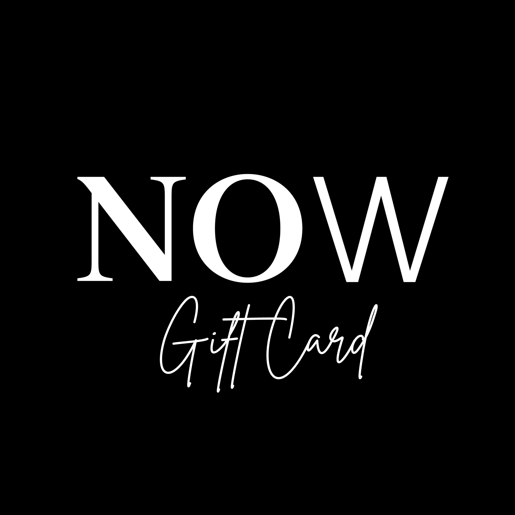 NOW Gift Card